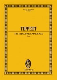 Tippett: The Midsummer Marriage (Study Score) published by Eulenburg